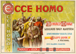  Munkácsy, Mihály - Ecce Homo Contemporary Poster of his Painting (The Latest Great Artwork of Mihály Munkácsy), 1896 